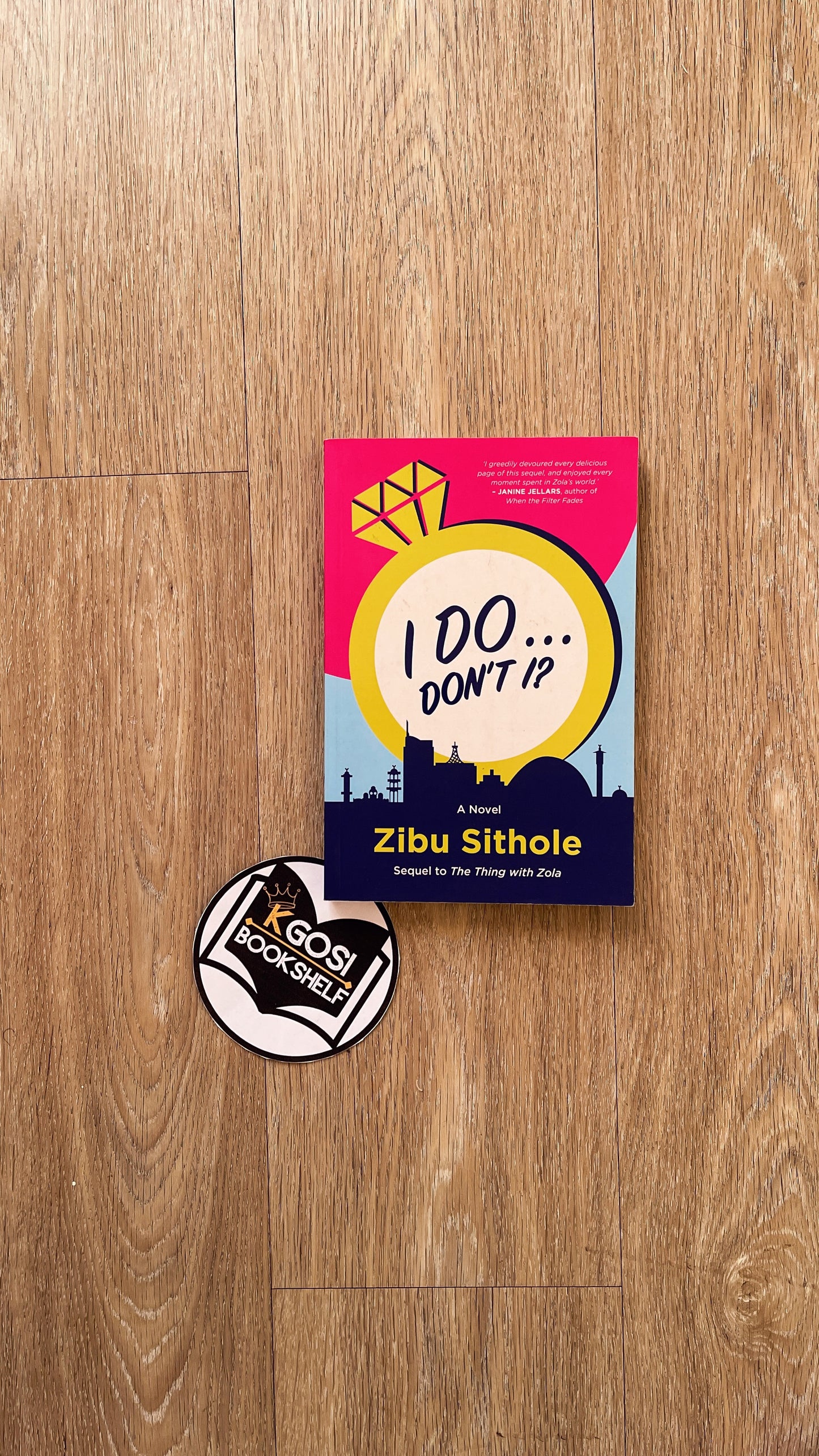 I Do... Don't I? - Zibu Sithole