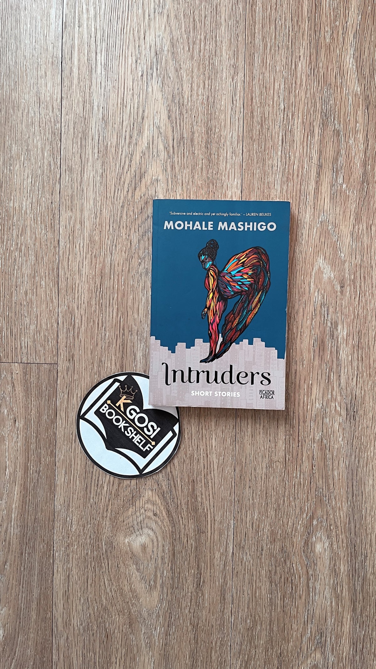 Intruders - Mohale Mashigo