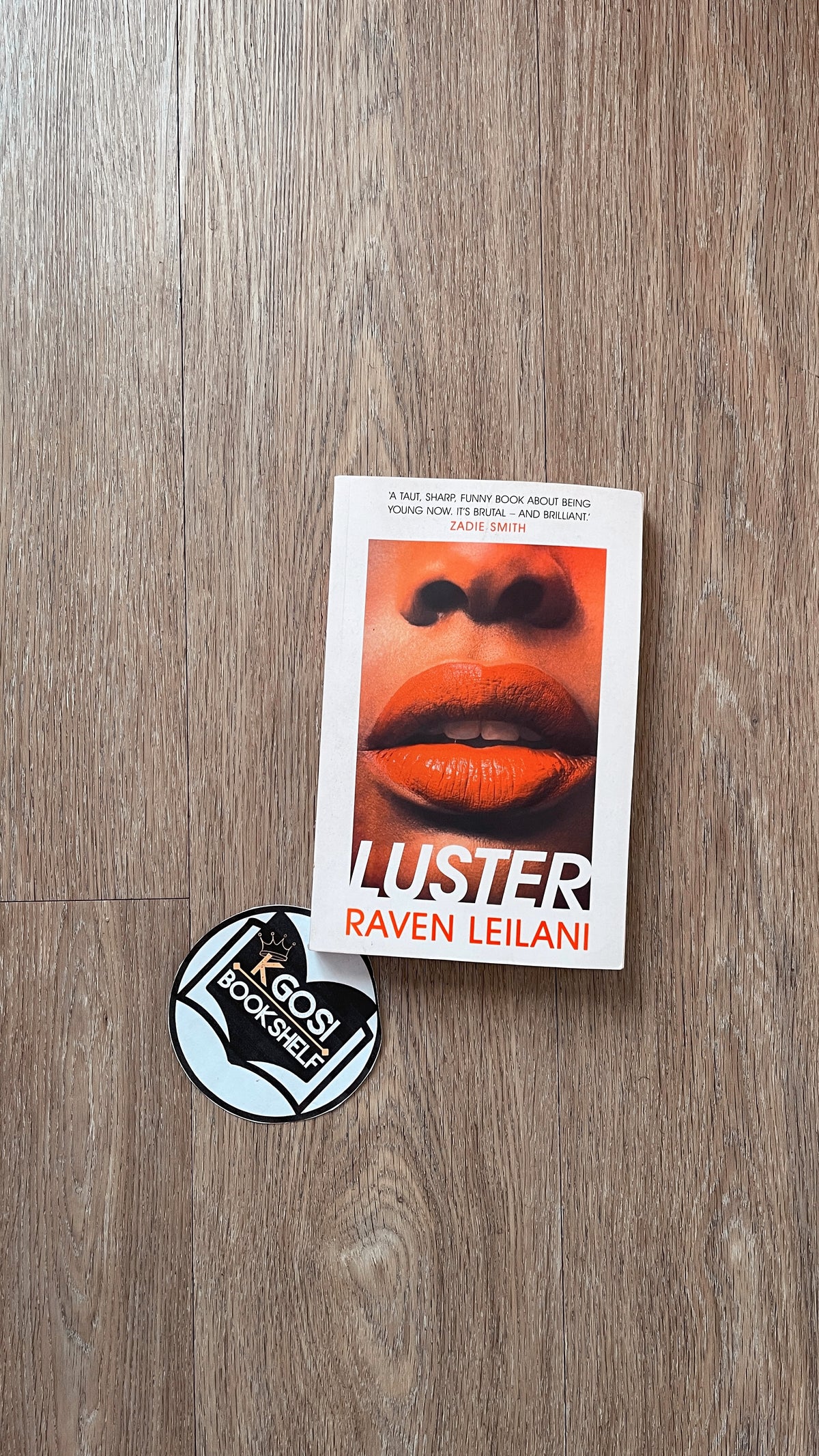 Luster - Raven Leilani