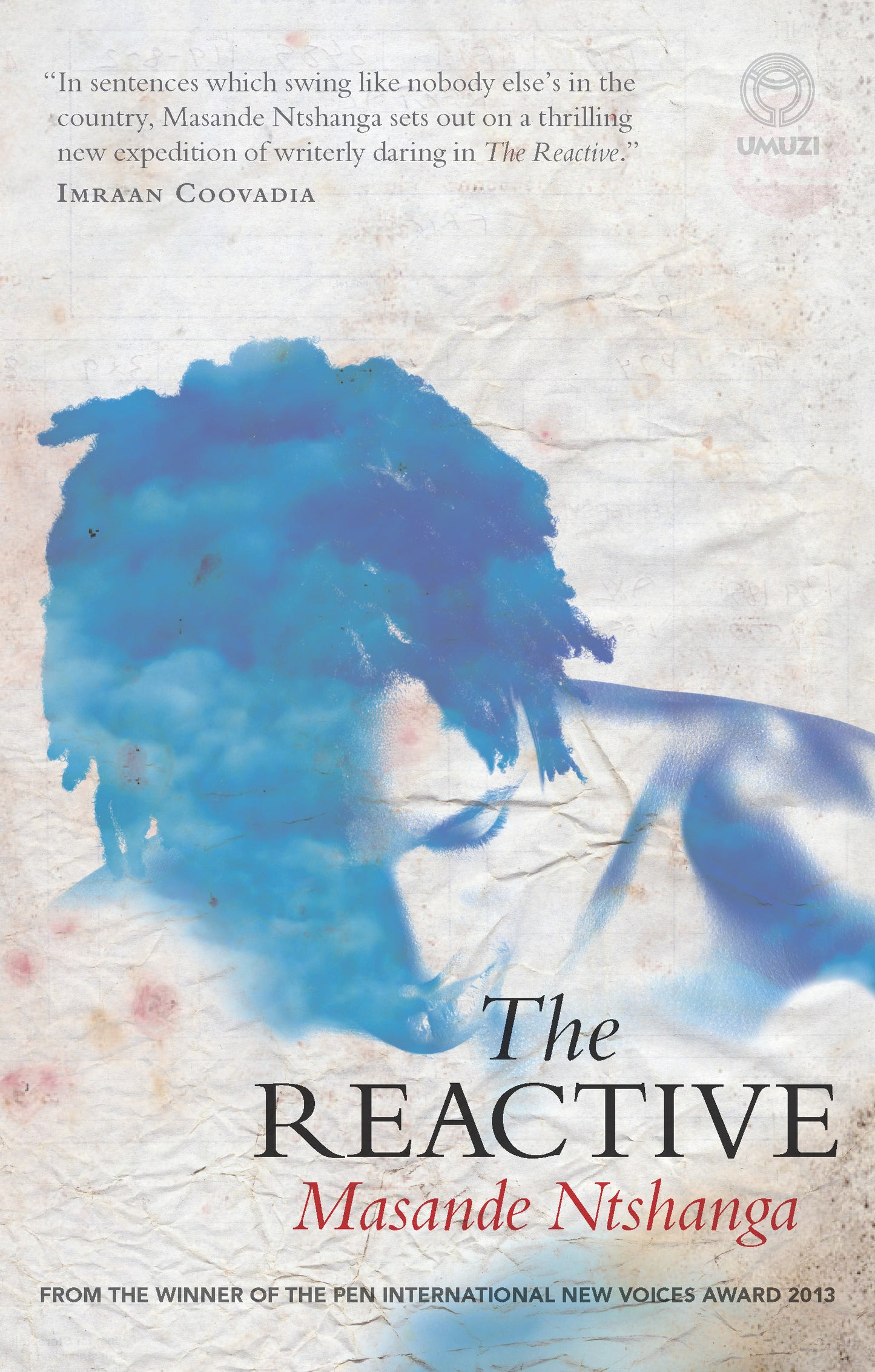 The Reactive - Masande Ntshanga
