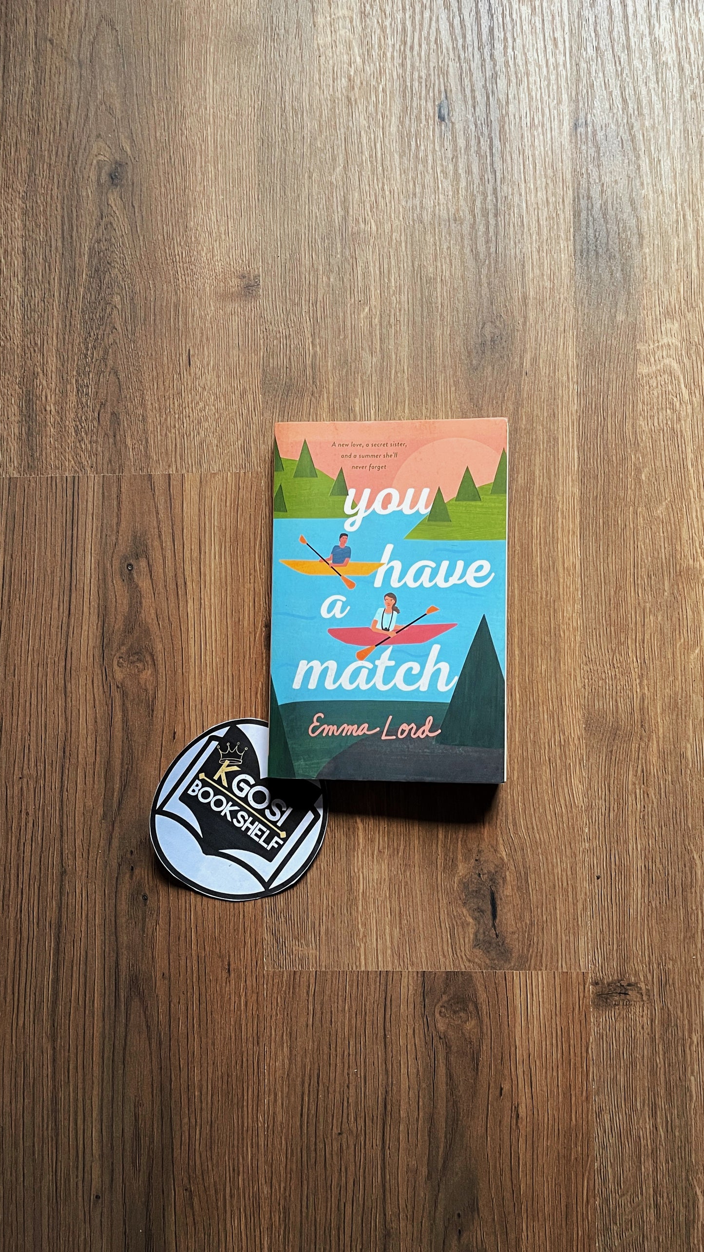 You have a match - Emma Lord