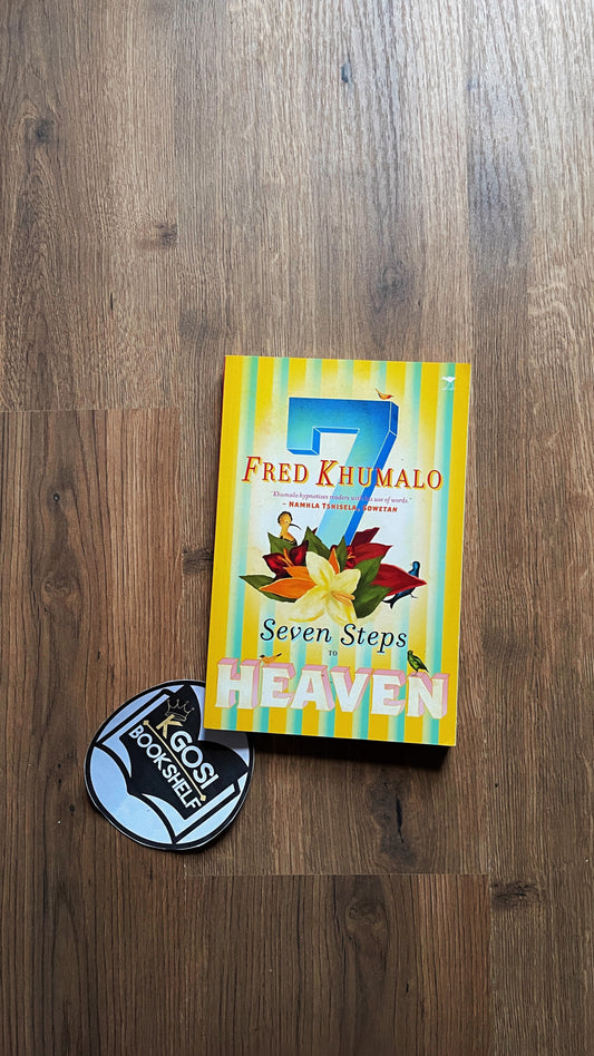 7 Steps to Heaven - Fred Khumalo