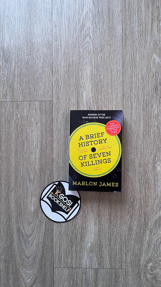 A Brief History of Seven Killings By Marlon James