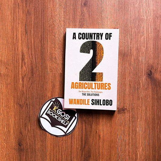 A country of 2 agricultures - Wandile Shobo