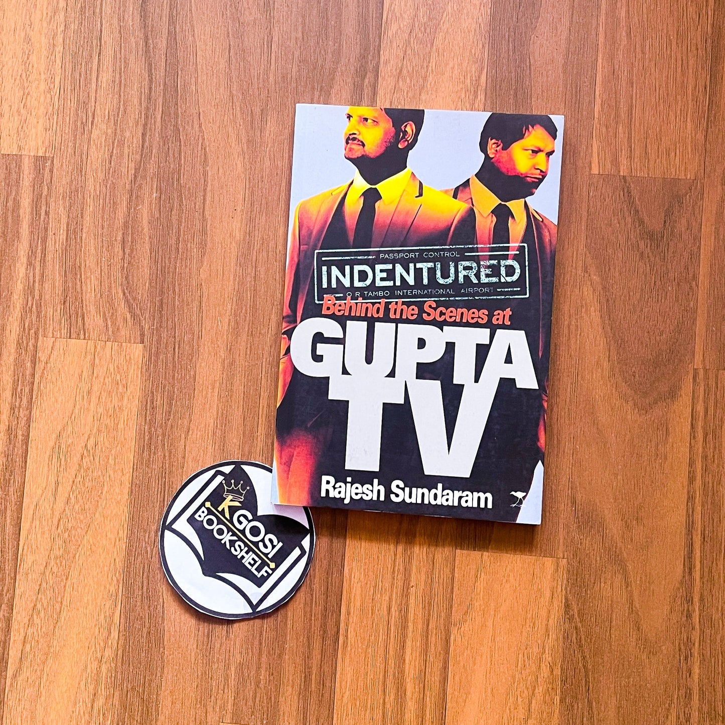 Indentured: Behind the scenes at Gupta TV - Rajesh Sundaram