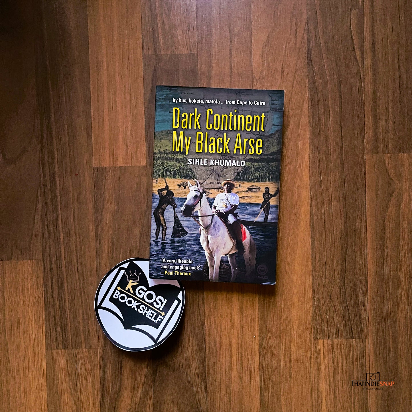 Dark continent my black arse - Sihle Khumalo