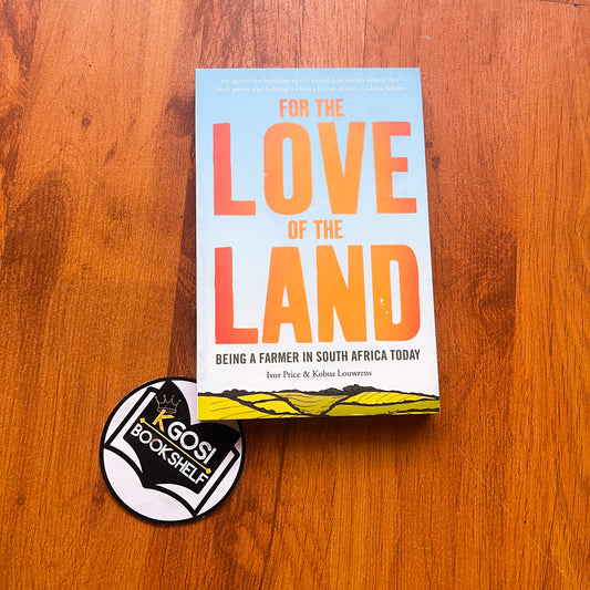 For The Love Of The Land - Ivor Price & Kobus Lowrens