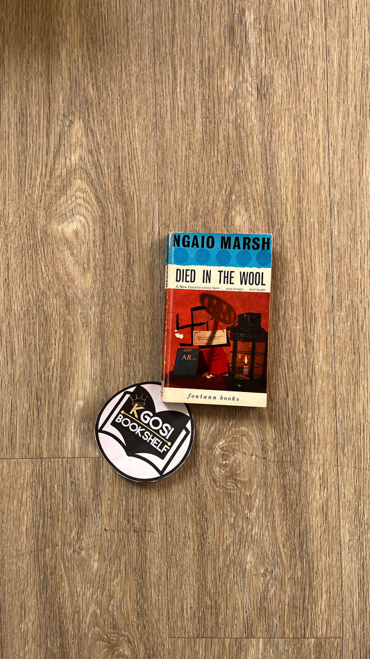Died in the wool - Ngaio Marsh