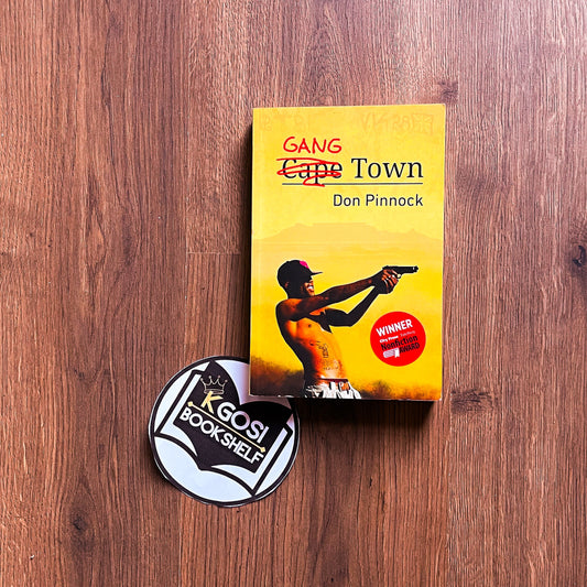Gang Town - Don Pinnock