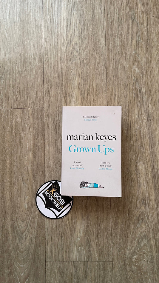 Grown Ups - Marian Keyes