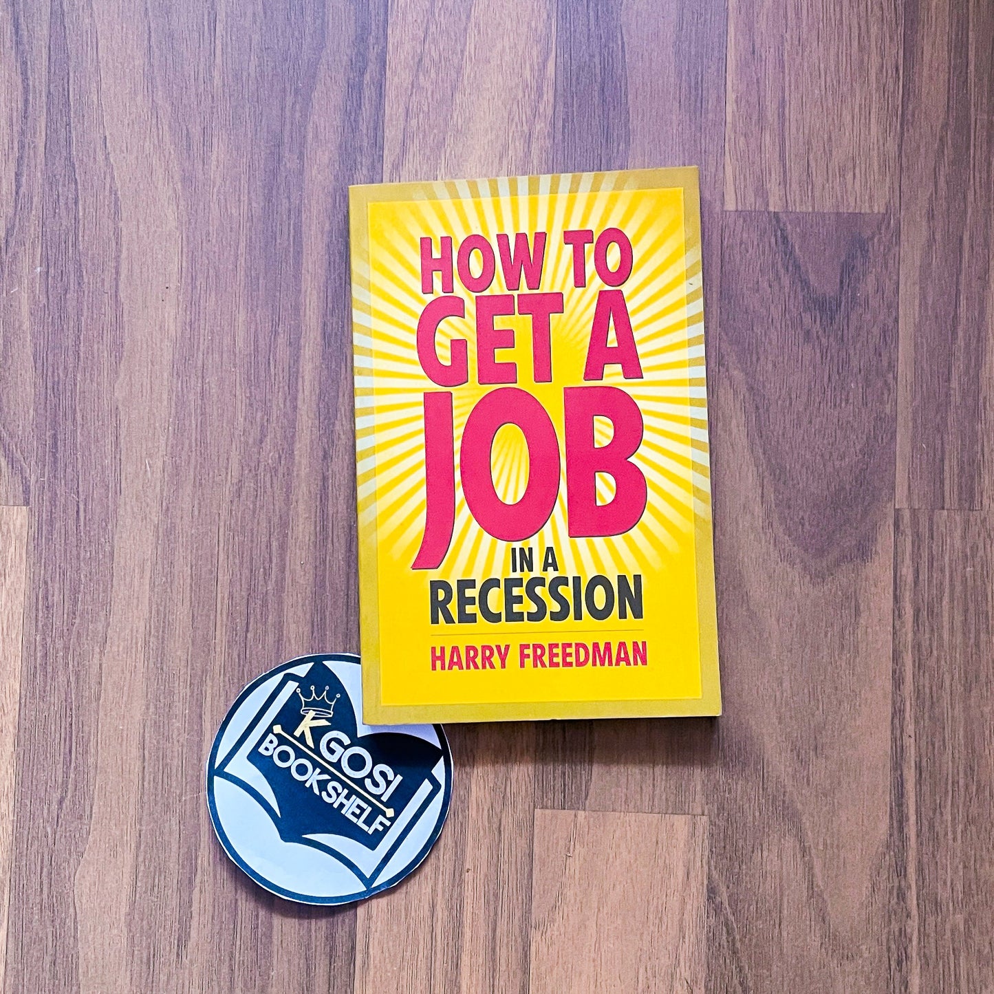 How to get a job in a recession - Harry Freedman