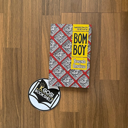 Bom Boy - Yewande Omotoso