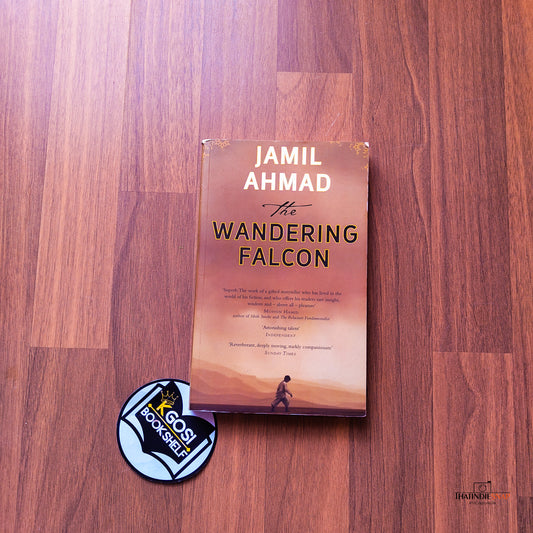 The Wandering Falcon - Jamil Ahmad