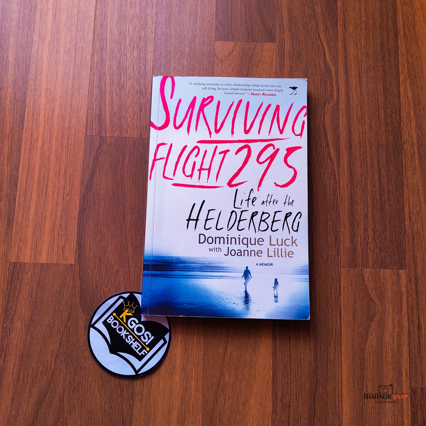 Surviving flight 295: Life in the Helderberg - Dominique Luck with Joanne Little