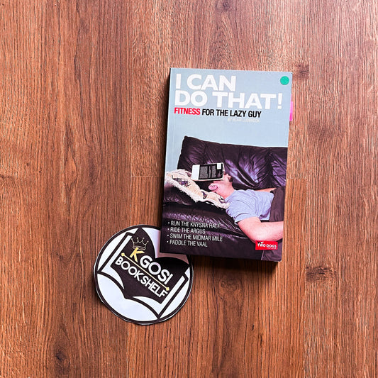 I can do that! fitness for the lazy guy - Blair Ludbrook