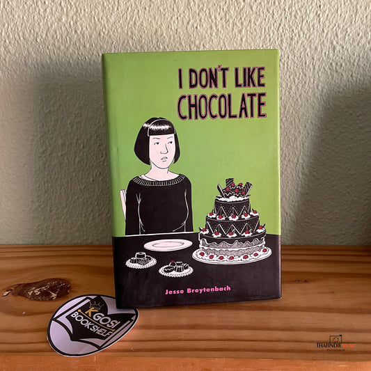 I don’t like chocolate - Jesse Breytenbach
