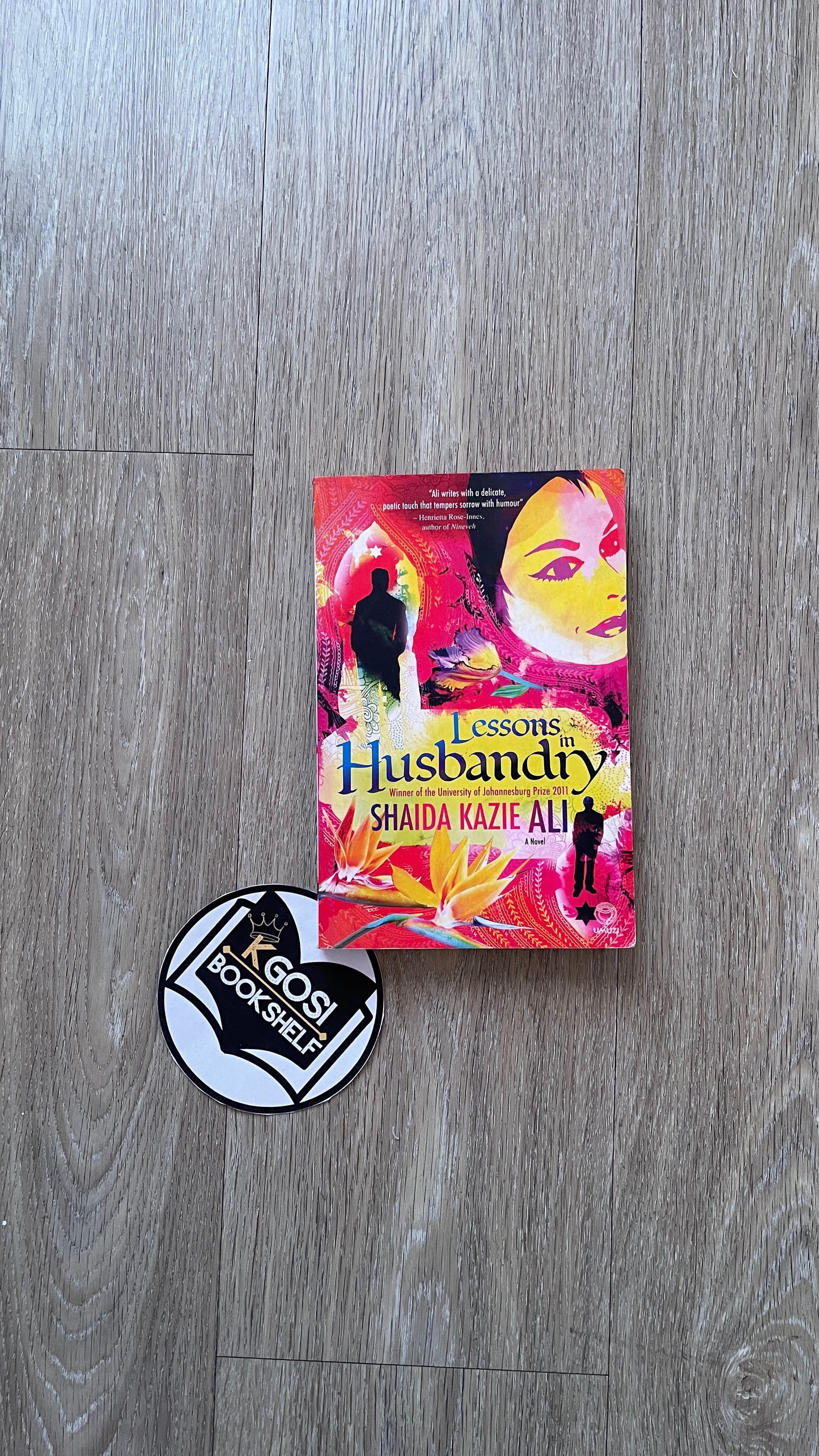 Lessons in Husbandry -Shaida Kazie Ali