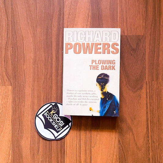 Plowing the dark - Richard Powers