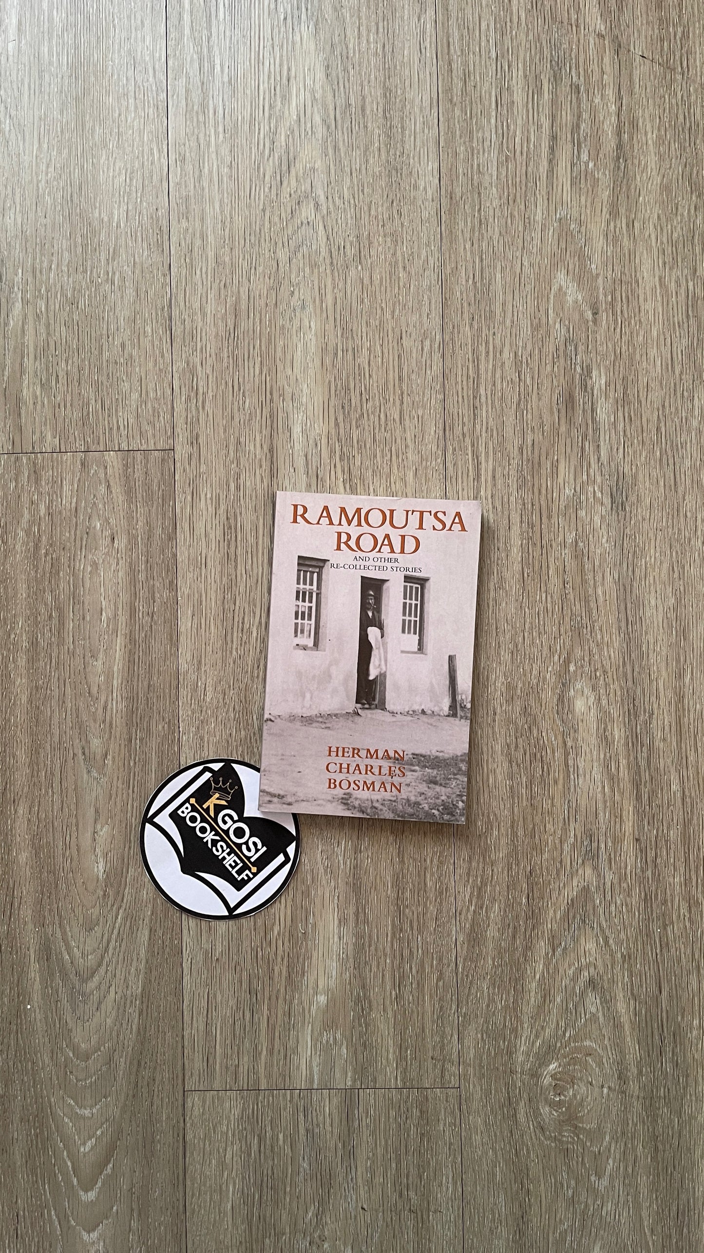 Ramoutsa Road - Herman Charles Bosman
