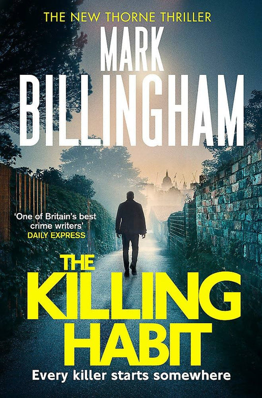 The Killing Habit - Mark Billingham