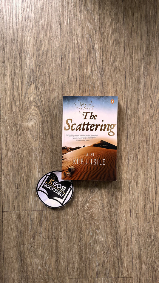 The scattering - Lauri Kubuitsile
