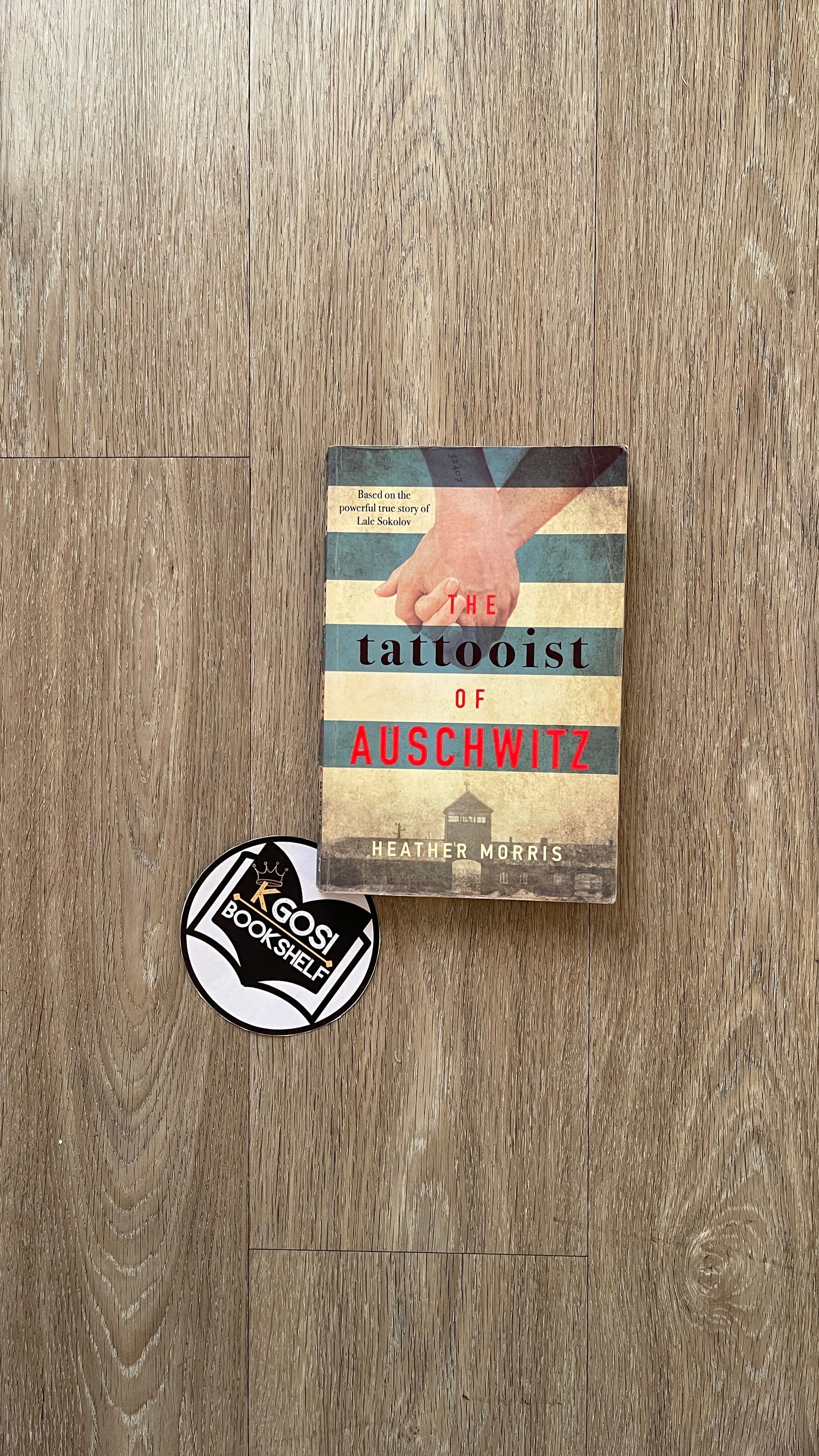 The Tattooist of Auschwitz - Heather Morris