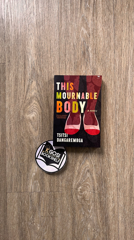 This Mournable body - Tsitsi Dangarembga