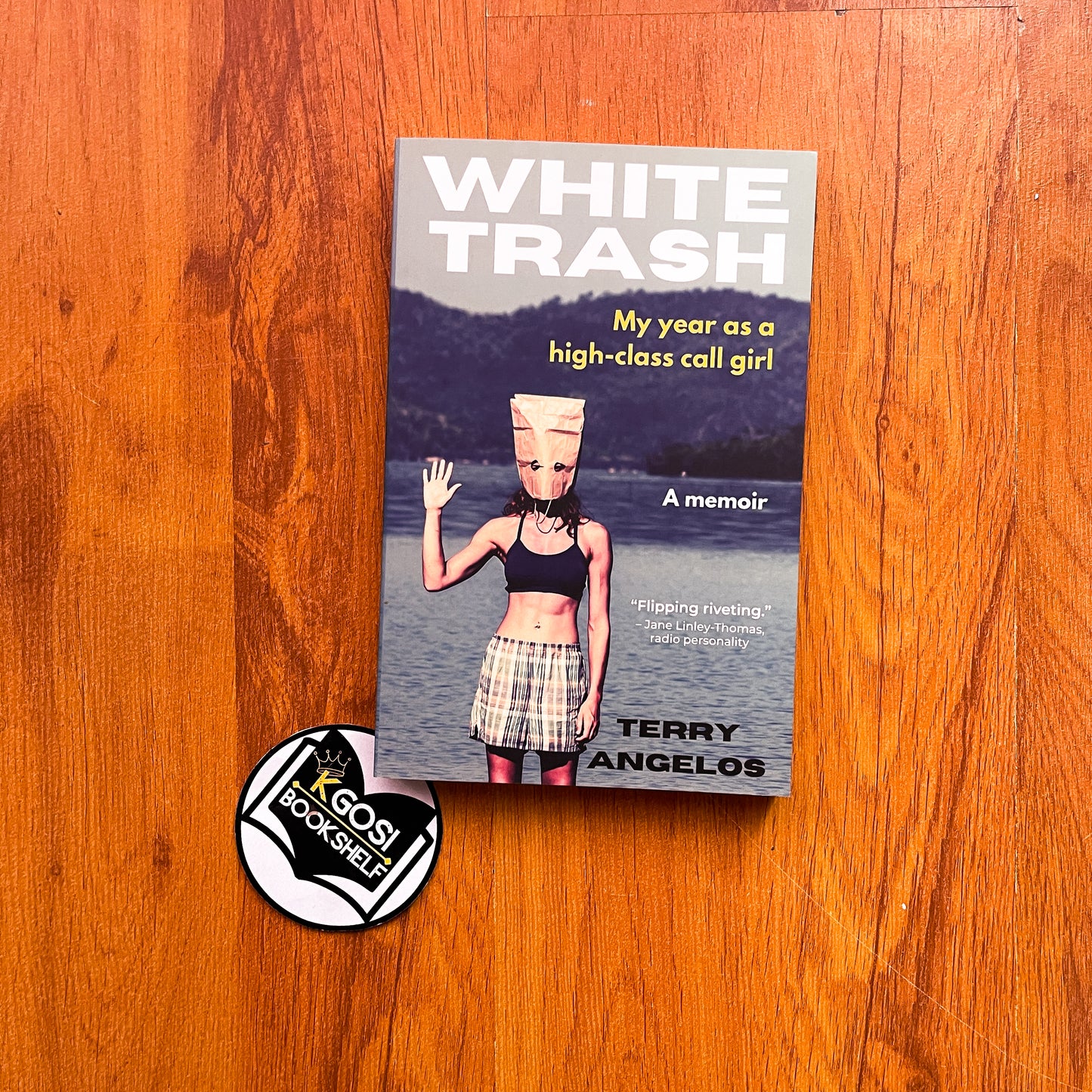 White Trash: My year as a high-class call girl - Terry Angelos