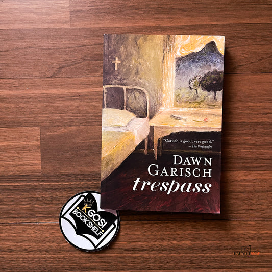 Trespass by Dawn Garish