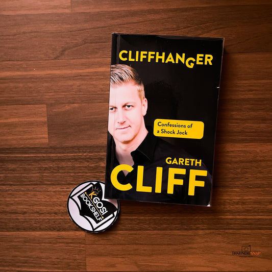 Cliffhanger: Confessions Of A Shock Jock - Gareth Cliff