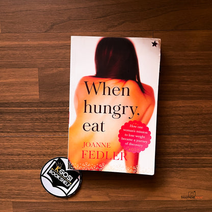 When Hungry, Eat - Joanne Fedler