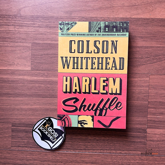 Harlem Shuffle - Colson Whitehead