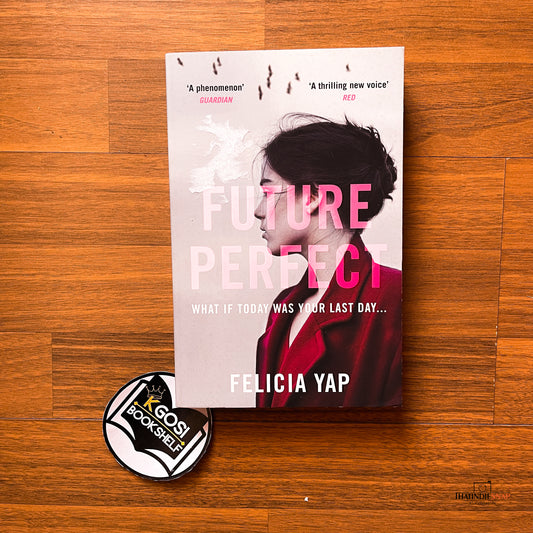 Future Perfect - Felicia Yap