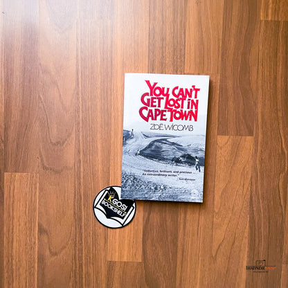 You can't get lost in Cape Town - Zoe Wicomb