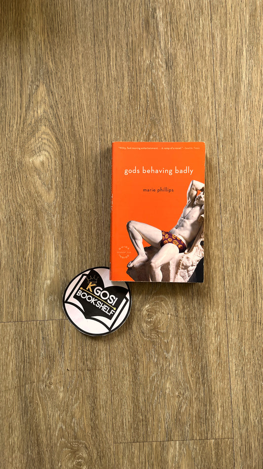 Gods behaving badly - Marie Philips