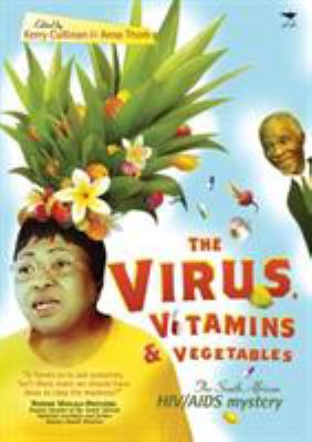 The virus, vitamins & vegetables - Kerry Cullinan